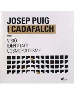 Josep Puig i Cadafalch....