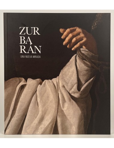 Zurbarán. A New Perspective